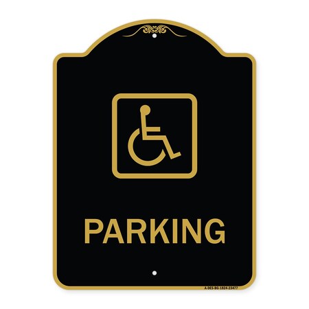 Signmission Designer Series Parking Handicapped, Black & Gold Aluminum Sign, 18" x 24", BG-1824-23477 A-DES-BG-1824-23477